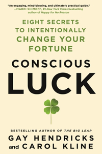 Conscious Luck