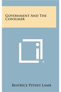 Government and the Consumer