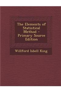 Elements of Statistical Method