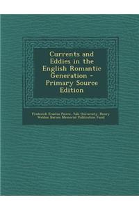 Currents and Eddies in the English Romantic Generation