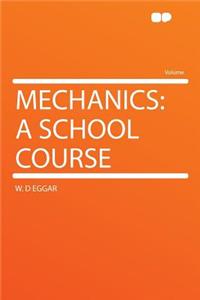 Mechanics