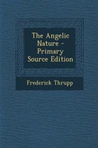 The Angelic Nature
