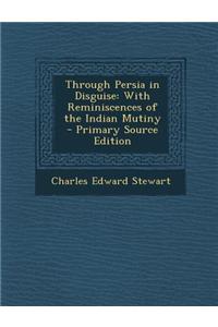 Through Persia in Disguise