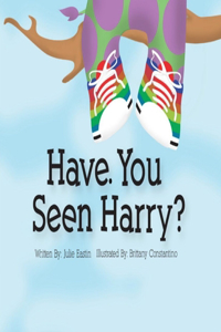Have You Seen Harry?