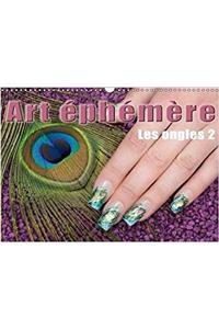 Art Ephemere - Les Ongles 2 2017
