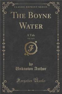 The Boyne Water, Vol. 3 of 3