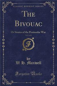 The Bivouac, Vol. 3 of 3