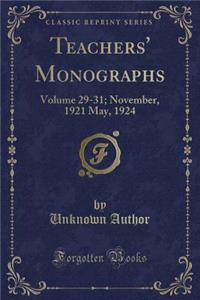 Teachers' Monographs