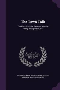 The Town Talk