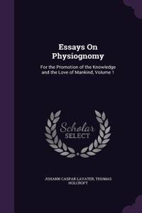 Essays On Physiognomy