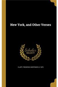 New York, and Other Verses