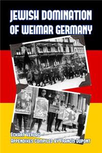 Jewish Domination of Weimar Germany