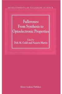 Fullerenes: From Synthesis to Optoelectronic Properties