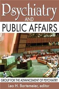 Psychiatry and Public Affairs
