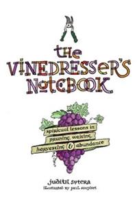 The Vinedresser's Notebook