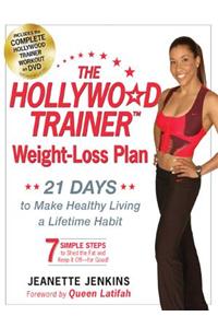 The Hollywood Trainer Weight-Loss Plan