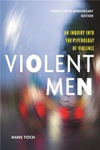 Violent Men