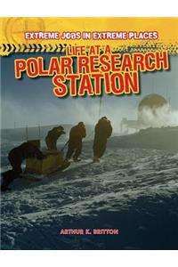 Life at a Polar Research Station