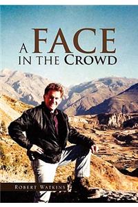 A Face in the Crowd