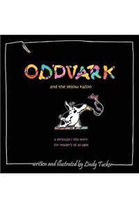 Oddvark and the Yellow Kazoo