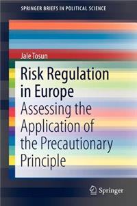 Risk Regulation in Europe