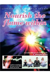 Nourish the Flame Within