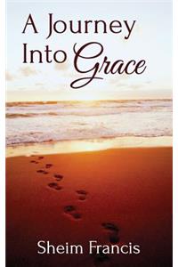 Journey Into Grace