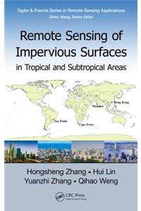 Remote Sensing of Impervious Surfaces in Tropical and Subtropical Areas