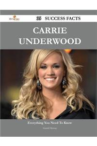 Carrie Underwood 35 Success Facts - Everything You Need to Know about Carrie Underwood