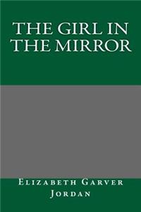The Girl in the Mirror
