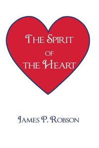 The Spirit of the Heart