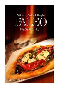 Delicious, Quick & Simple Paleo Recipes