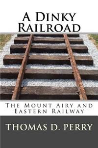 Dinky Railroad