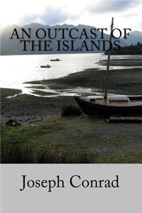 An Outcast of the Islands