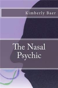 The Nasal Psychic