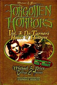 Forgotten Horrors Vol. 3