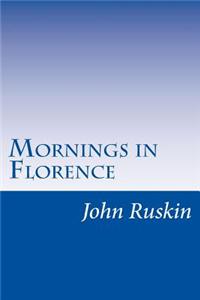 Mornings in Florence