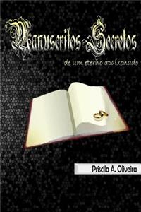 Manuscritos secretos de um eterno apaixonado