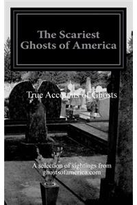 Scariest Ghosts of America