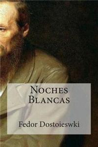 Noches Blancas