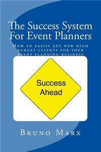 The Success System for Event Planners