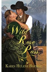 Wild Rose Pass