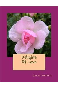 Delights Of Love