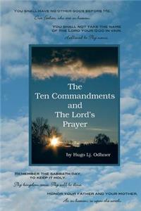 Ten Commandments and the Lord's Prayer
