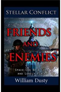 Friends and Enemies