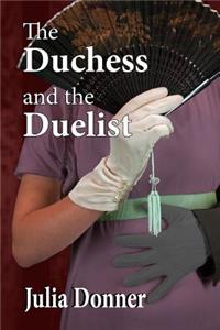 Duchess and the Duelist