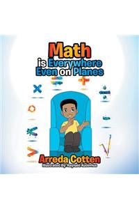 Math Is Everywhere - Even on Planes