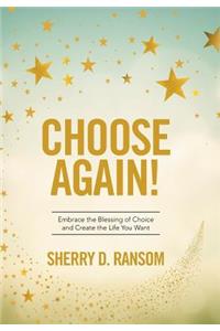 Choose Again!