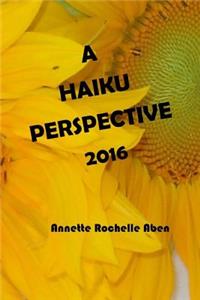 Haiku Perspective 2016