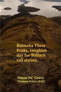 Balmaha Three Peaks, toughish day fae Balloch rail station.